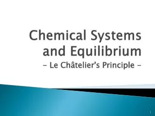 Chemical Systems and Equilibrium