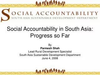 Social Accountability in South Asia: Progress so Far