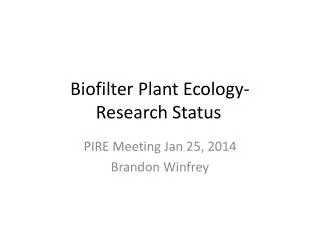 Biofilter Plant Ecology- Research Status