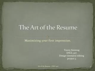 The Art of the Resume