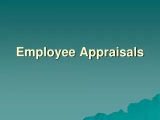 Employee Appraisals
