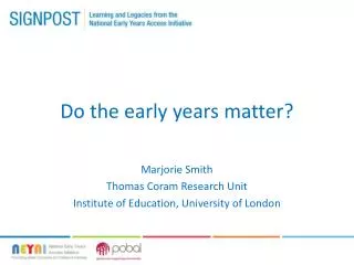 Do the early years matter?
