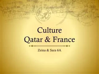 Culture Qatar &amp; France