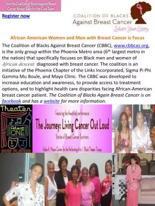 African American Women and Men with Breast Cancer is Focus