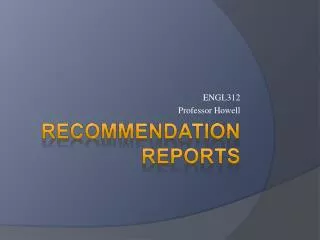 Recommendation Reports