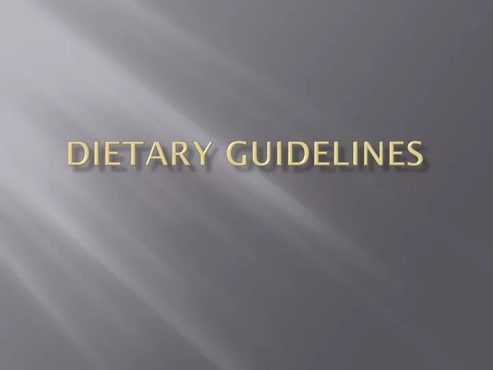 dietary guidelines