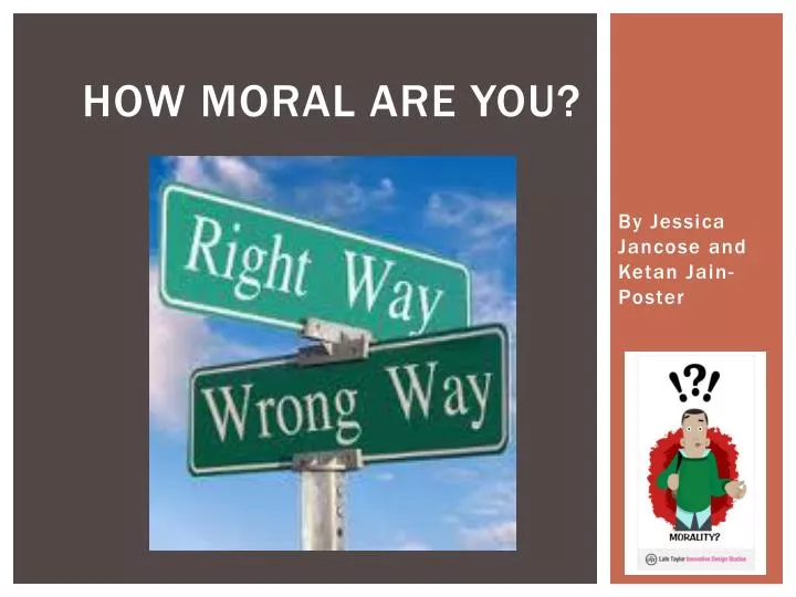 how moral are you