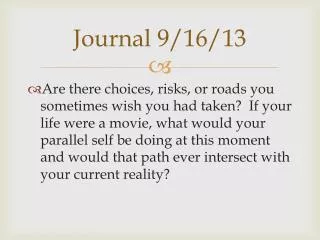 Journal 9/16/13