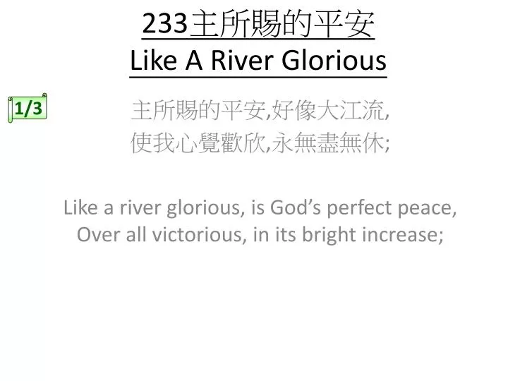 233 like a river glorious
