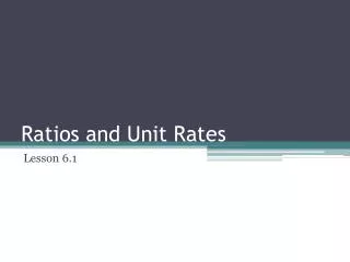 Ratios and Unit Rates