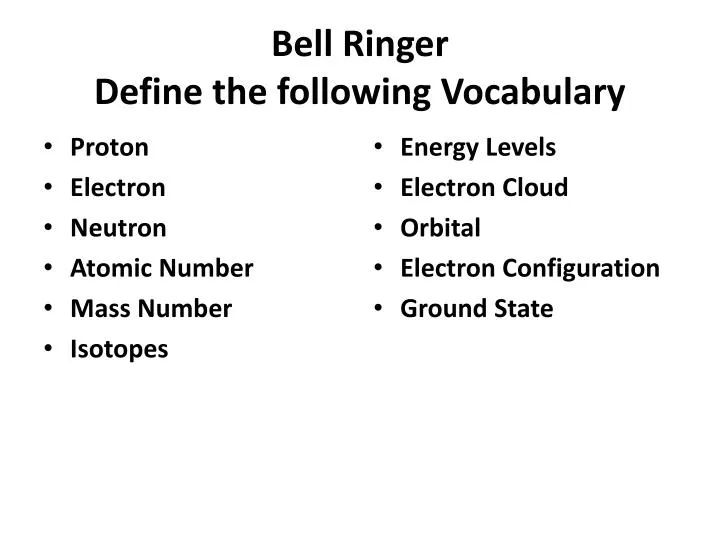 bell ringer define the following vocabulary
