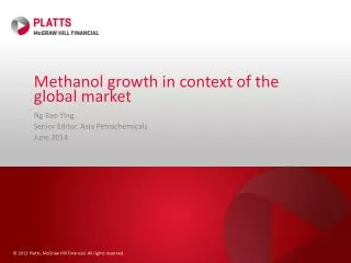 Methanol growth in context of the global market
