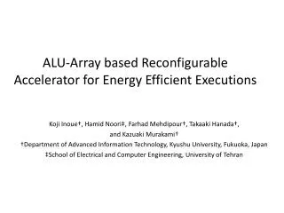 ALU-Array based Reconfigurable Accelerator for Energy Efficient Executions