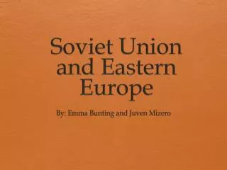 soviet union and eastern europe