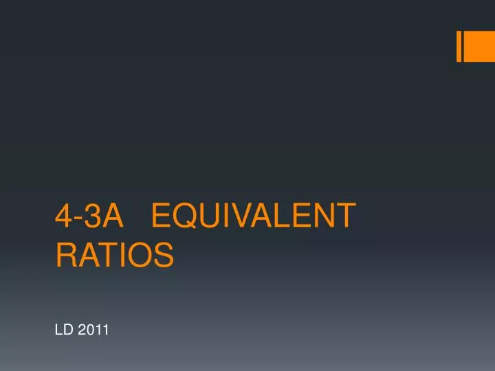 4 3a equivalent ratios
