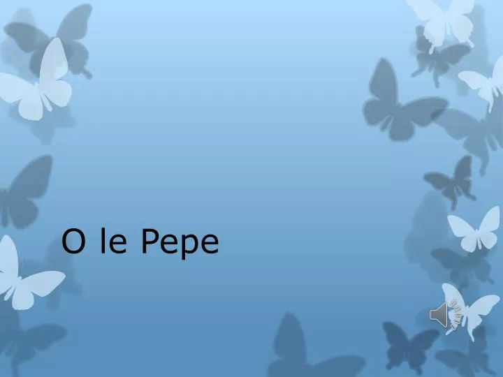 o le pepe