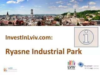 InvestInLviv: Ryasne Industrial Park