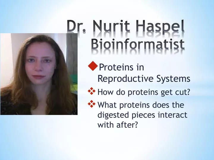 dr nurit haspel bioinformatist