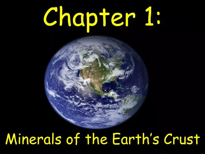 chapter 1 minerals of the earth s crust