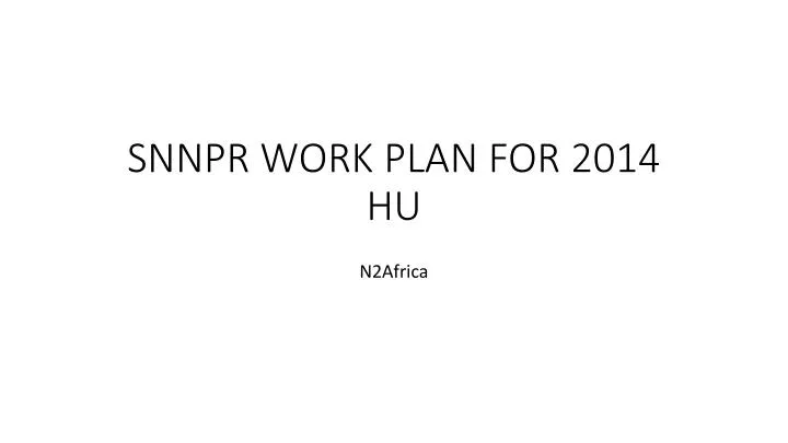 snnpr work plan for 2014 hu
