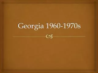 Georgia 1960-1970s