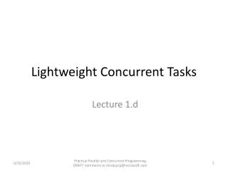 Lightweight Concurrent Tasks