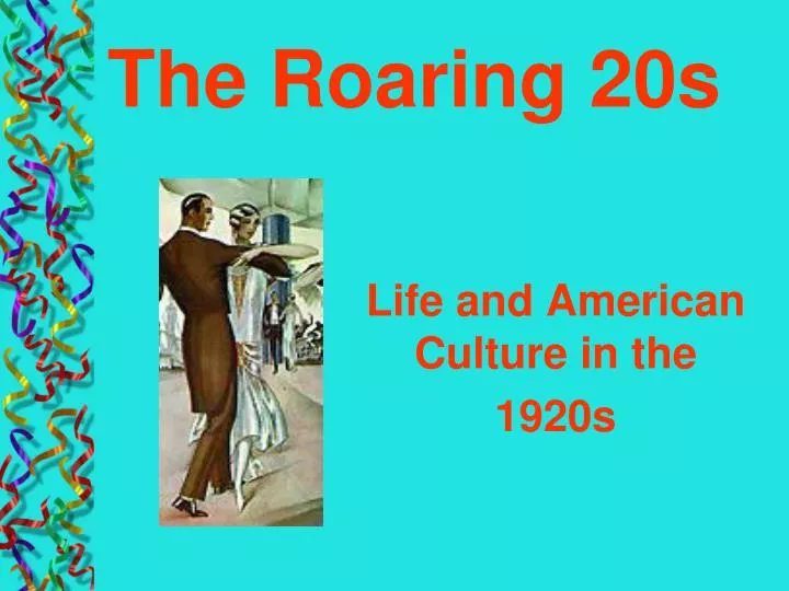 life and american culture in the 1920s