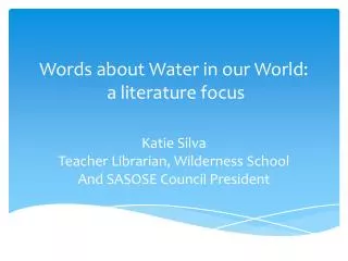 Words about Water in our World: a literature focus