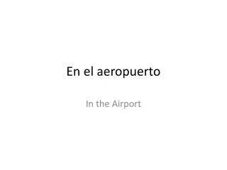 En el aeropuerto