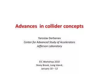 Advances in collider concepts