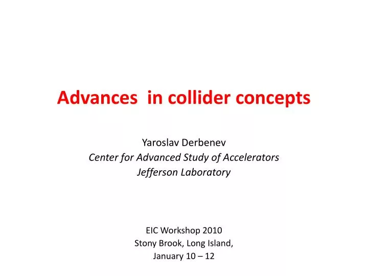 advances in collider concepts