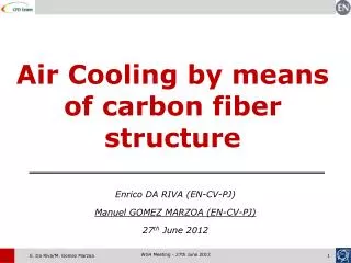 Air Cooling by means of carbon fiber structure