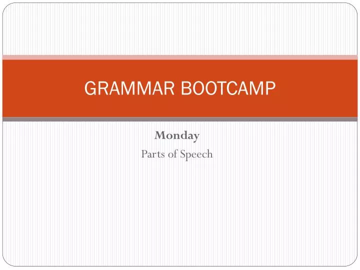 grammar bootcamp