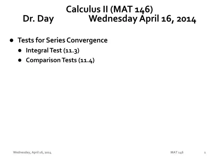 calculus ii mat 146 dr day wednesday april 16 2014