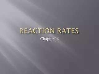 Reaction rates