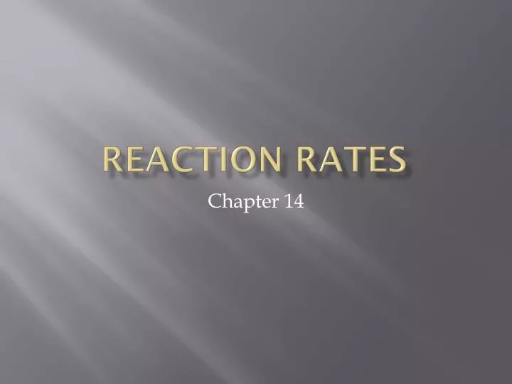 reaction rates