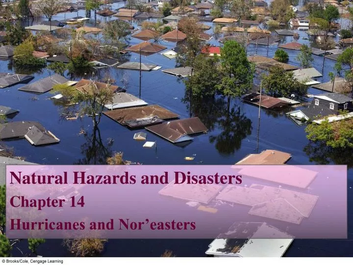 natural hazards and disasters chapter 14 hurricanes and nor easters