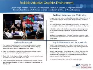 Scalable Adaptive Graphics Environment