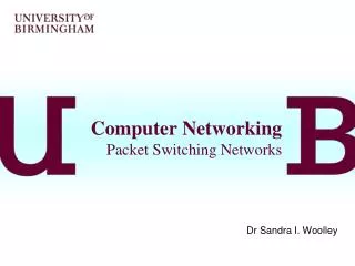 Computer Networking Packet Switching Networks