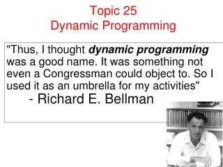 Topic 25 Dynamic Programming