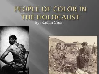 People of Color in the Holocaust