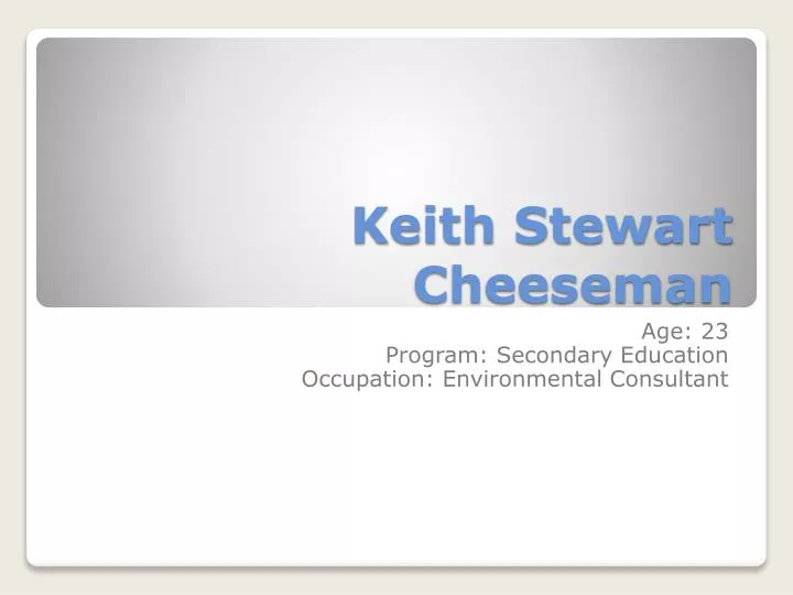 keith stewart cheeseman