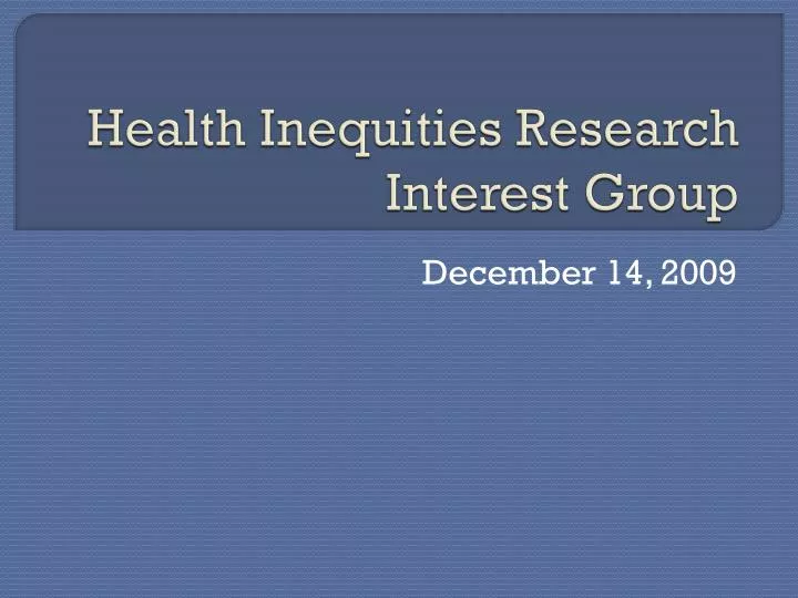 health inequities research interest group