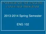 UNDERGRADUATE ENGLISH LANGUAGE PROGRAM - slide 1