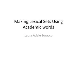 Making Lexical Sets Using Academic words