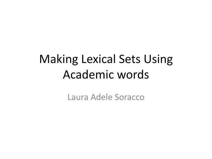 making lexical sets using academic words