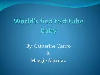 World’s first test tube baby
