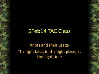 5Feb14 TAC Class