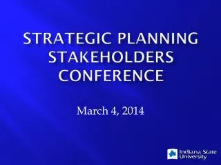 STRATEGIC PLANNING STAKEHOLDERS CONFERENCE