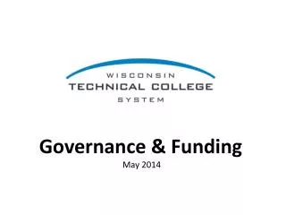 Governance &amp; Funding May 2014